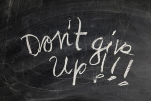 Don't Give Up!