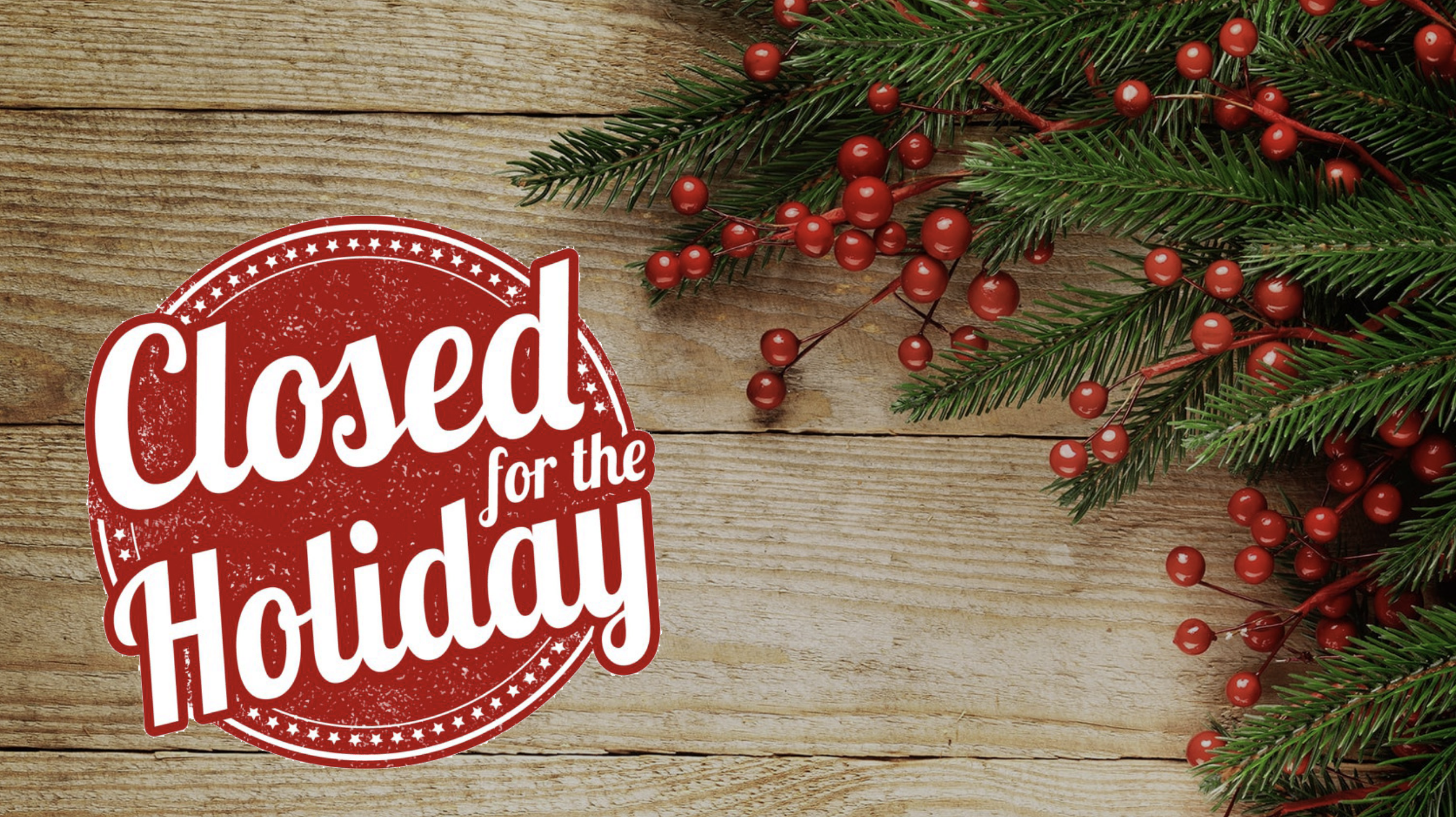 Closed on December 25, 2019