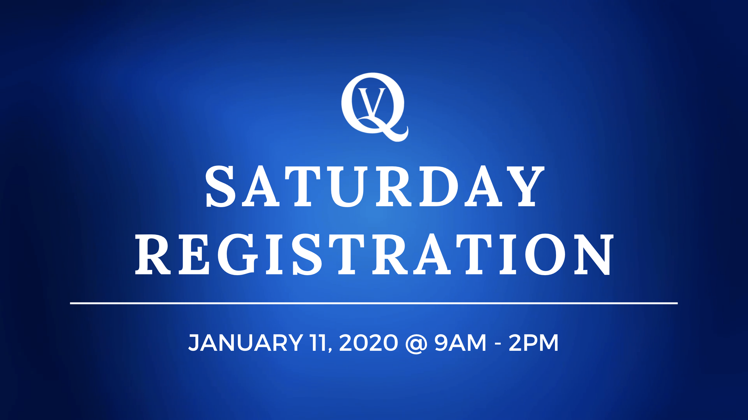 Saturday Registration January 11, 2020