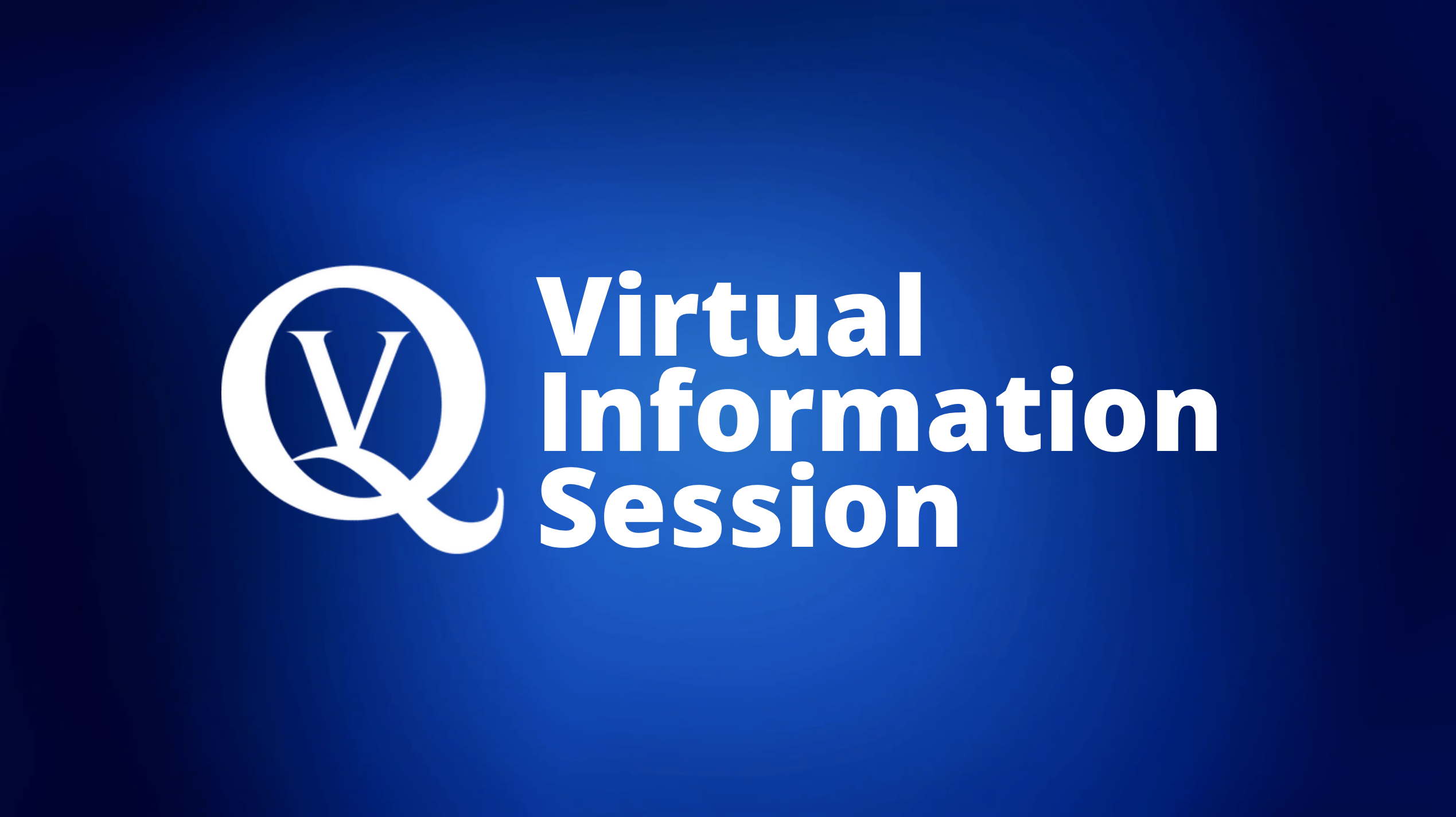 QVCC Virtual Information Session